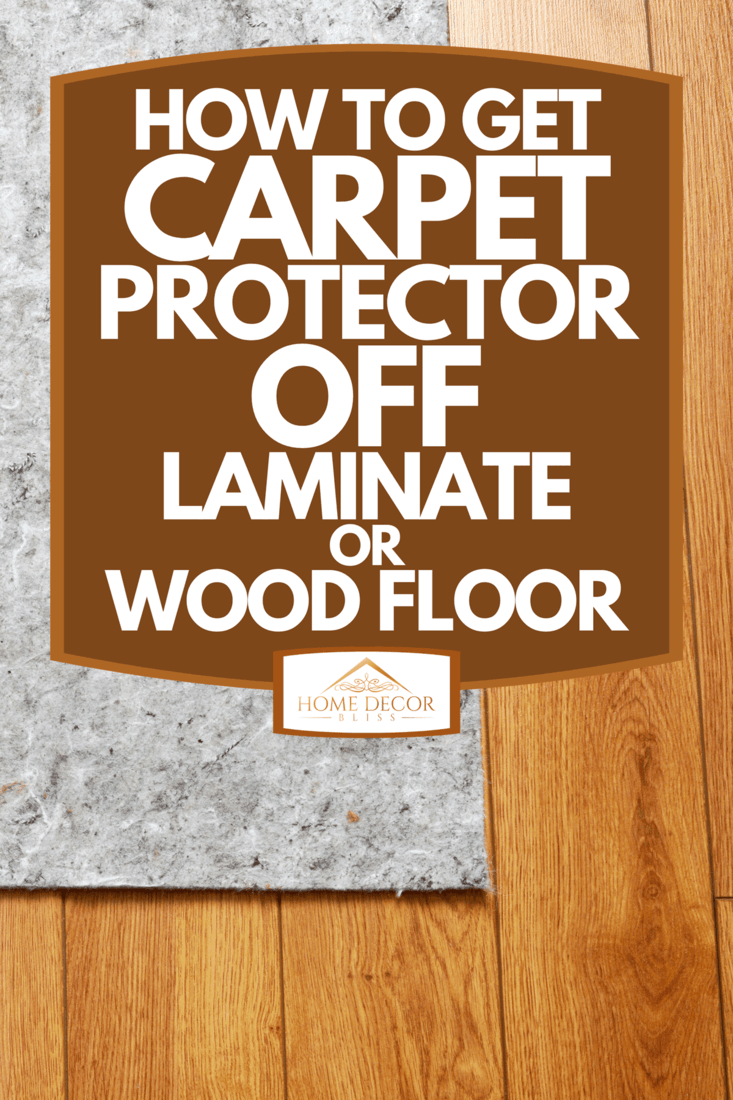 A carpet rug on hardwood floor, How To Get Carpet Protector Off Laminate Or Wood Floor