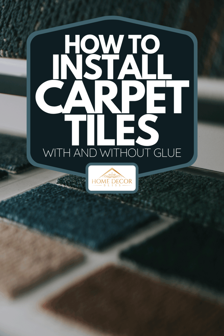 A showroom display with variation of choices on type of carpet tile flooring, How To Install Carpet Tiles - With And Without Glue