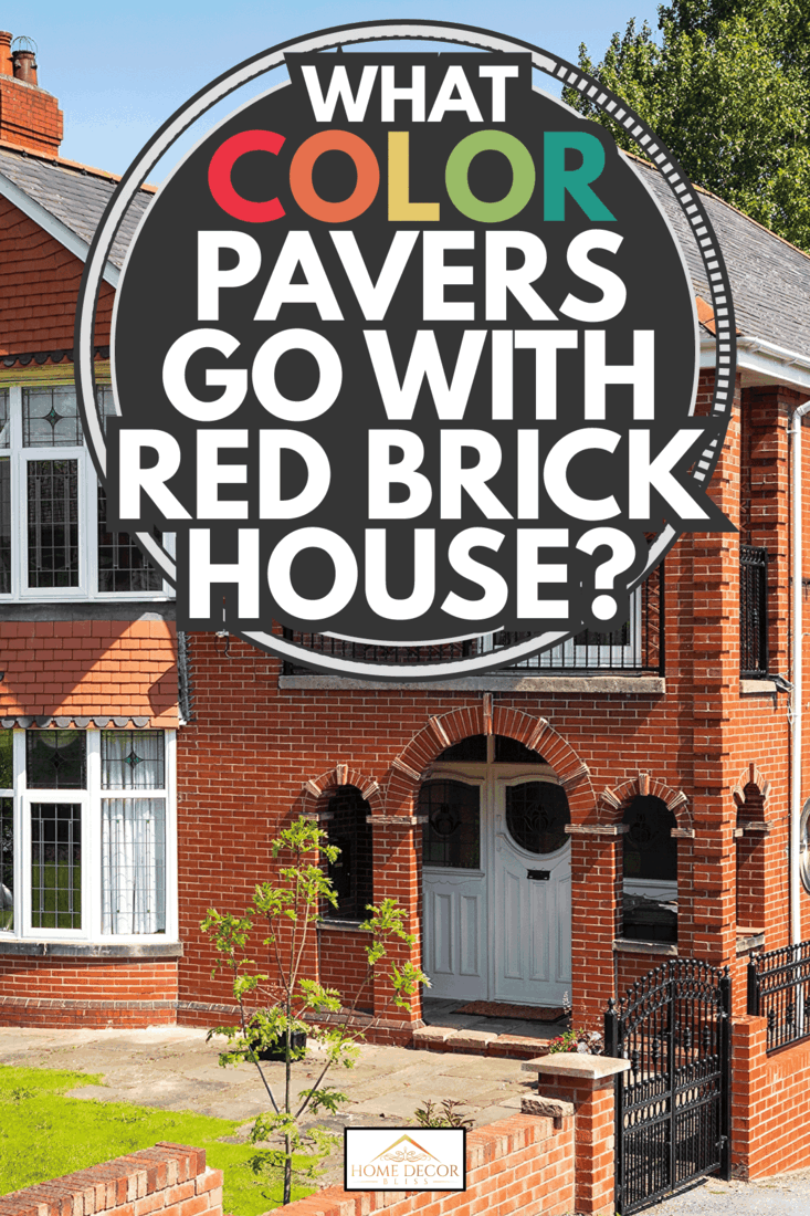 red brick English house with garden. What Color Pavers Go With Red Brick House