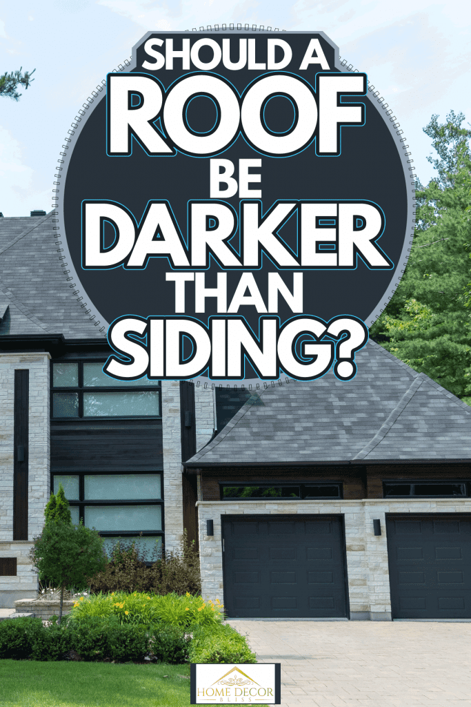A huge luxurious modern dream house with huge windows, gorgeous landscaping and shingled roofing, Should A Roof Be Darker Than Siding?