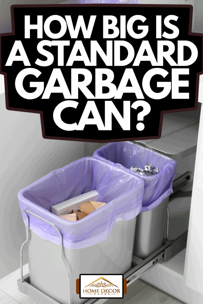 How Big Is A Standard Garbage Can, What Size Is Standard Kitchen Trash Can