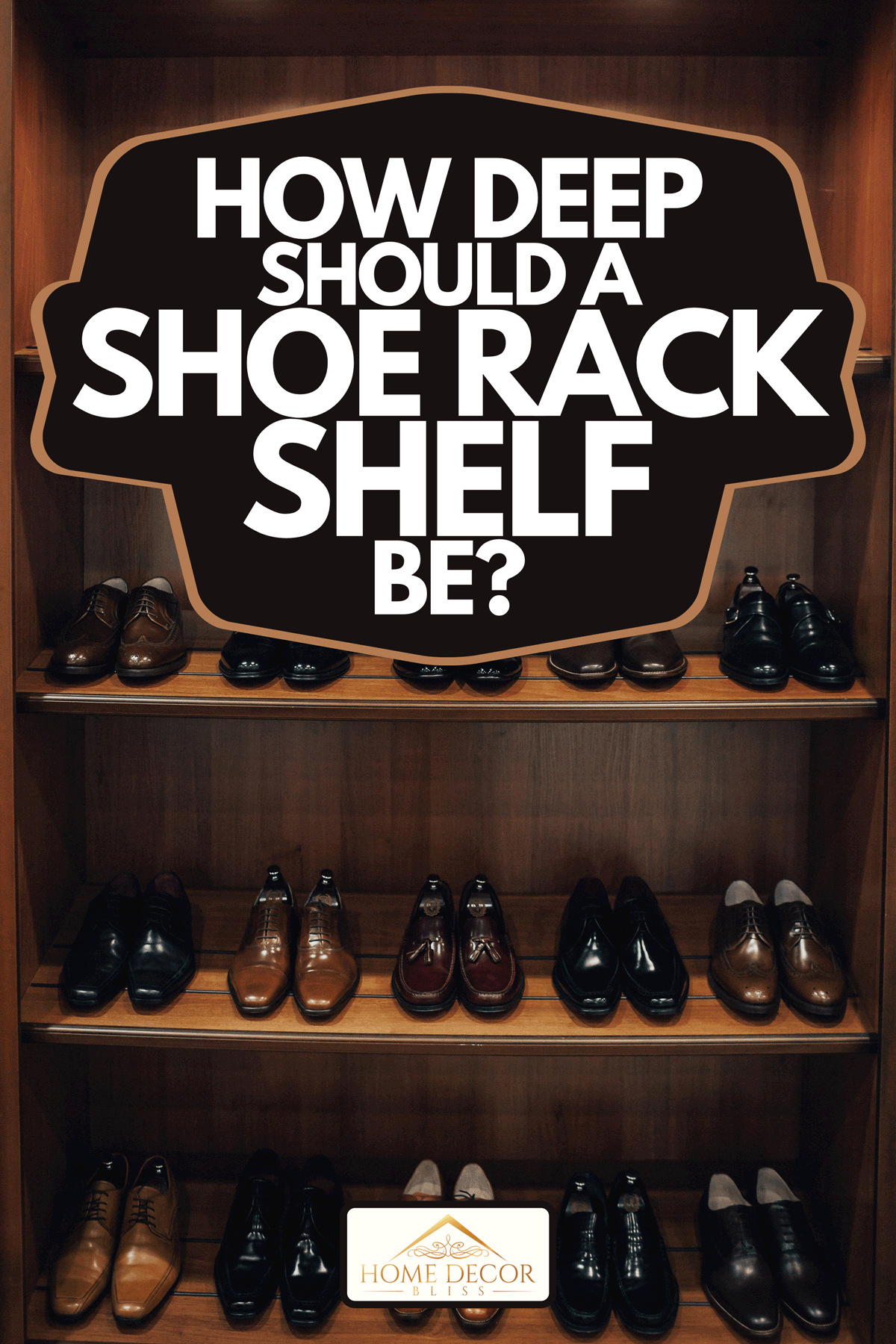 An elegant shoes on a shoe rack shelf, How Deep Should A Shoe Rack Shelf Be?