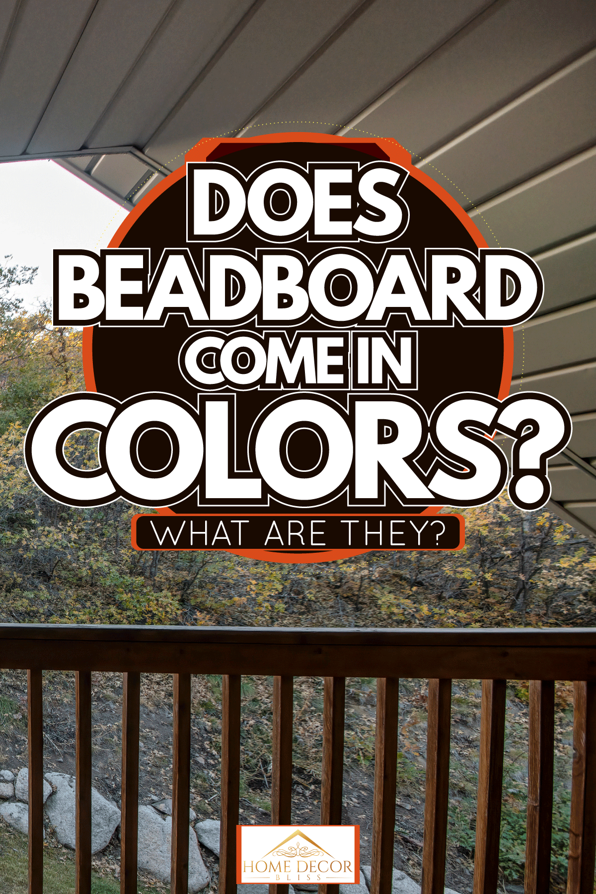 Decorative bed board ceiling, Does beadboard come in colors? and what are they?