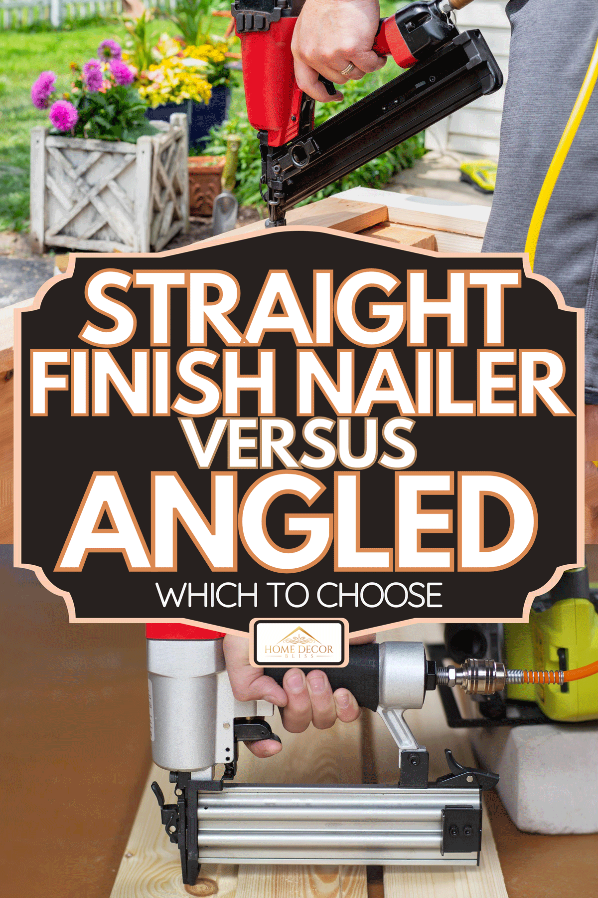A comparison between straight and angled nailer, Straight Finish Nailer Vs. Angled: Which To Choose