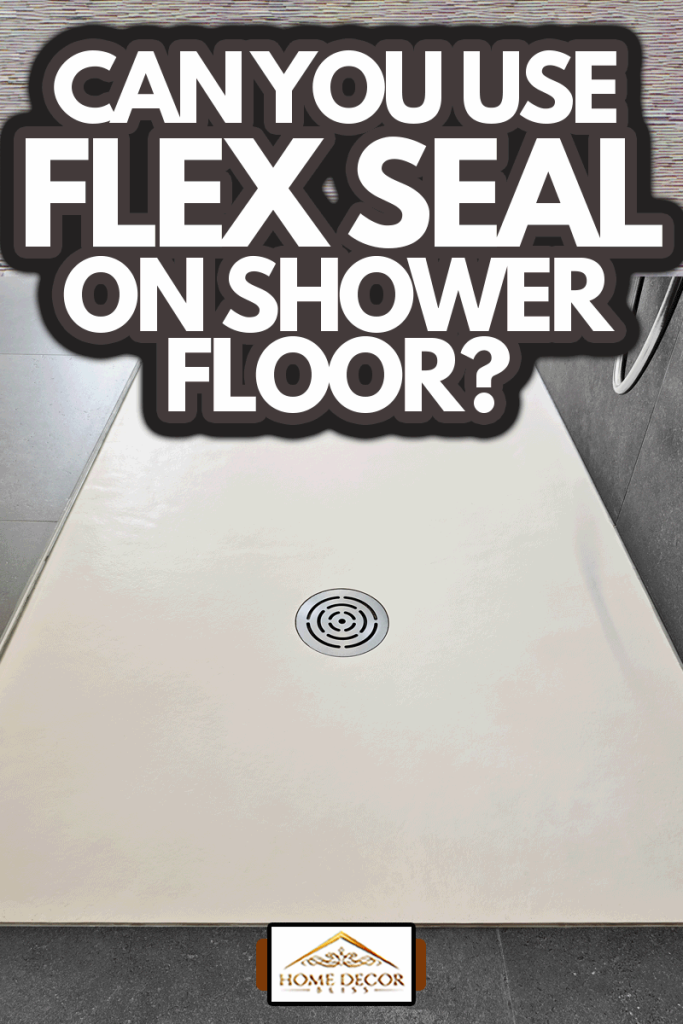 Corian floor and drain from modern shower in luxury bathroom, Can You Use Flex Seal On Shower Floor?