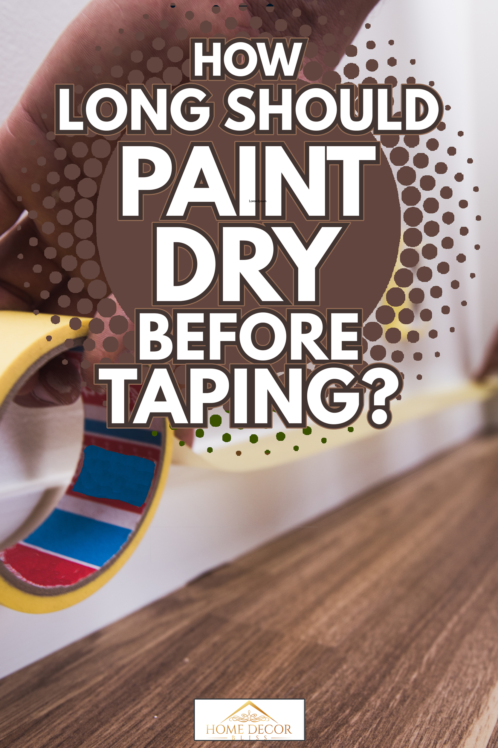 Professional painter preparing for work - How Long Should Paint Dry Before Taping