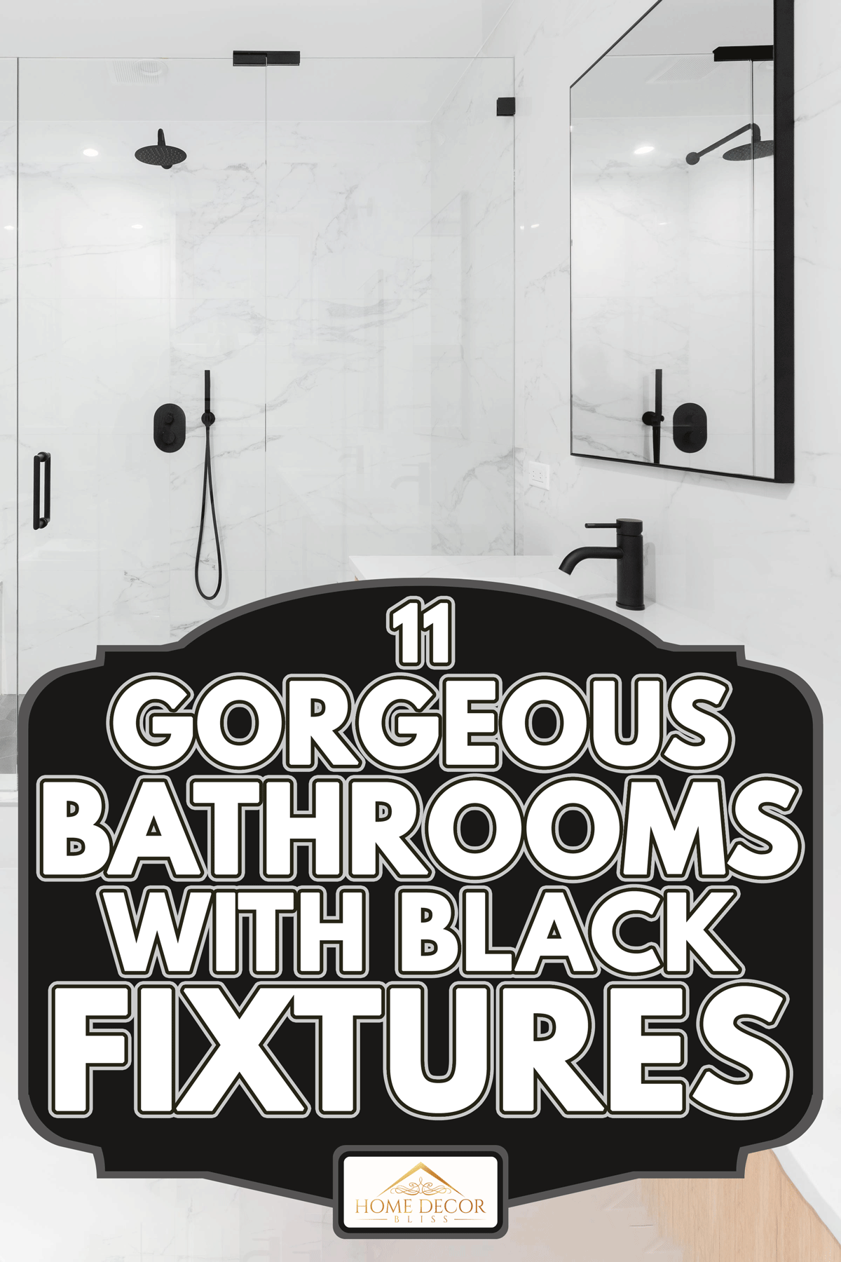 A modern bathroom with a light wood cabinet, walk-in shower with marble tiled walls, and black faucets and hardware, 11 Gorgeous Bathrooms With Black Fixtures