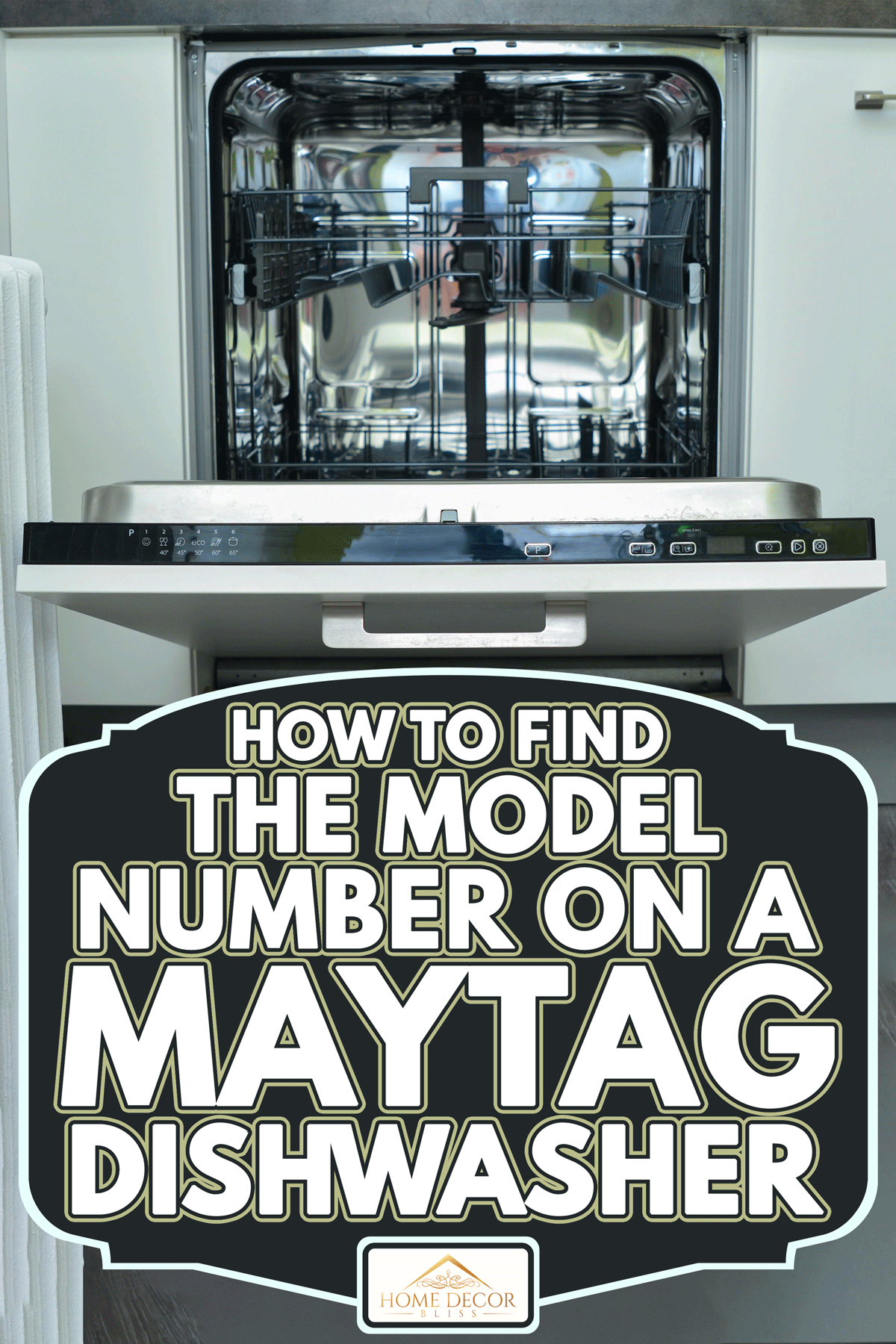 Modern white dishwasher with an open door on the kitchen, How To Find The Model Number On A Maytag Dishwasher