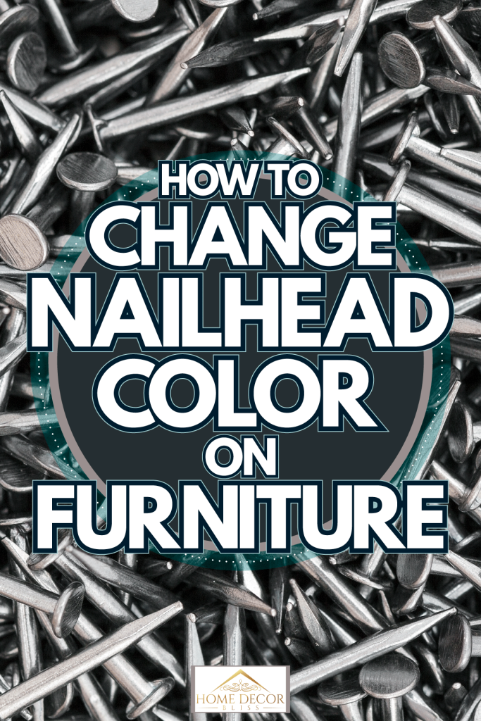 A small bundle of nails. How To Change Nailhead Color On Furniture