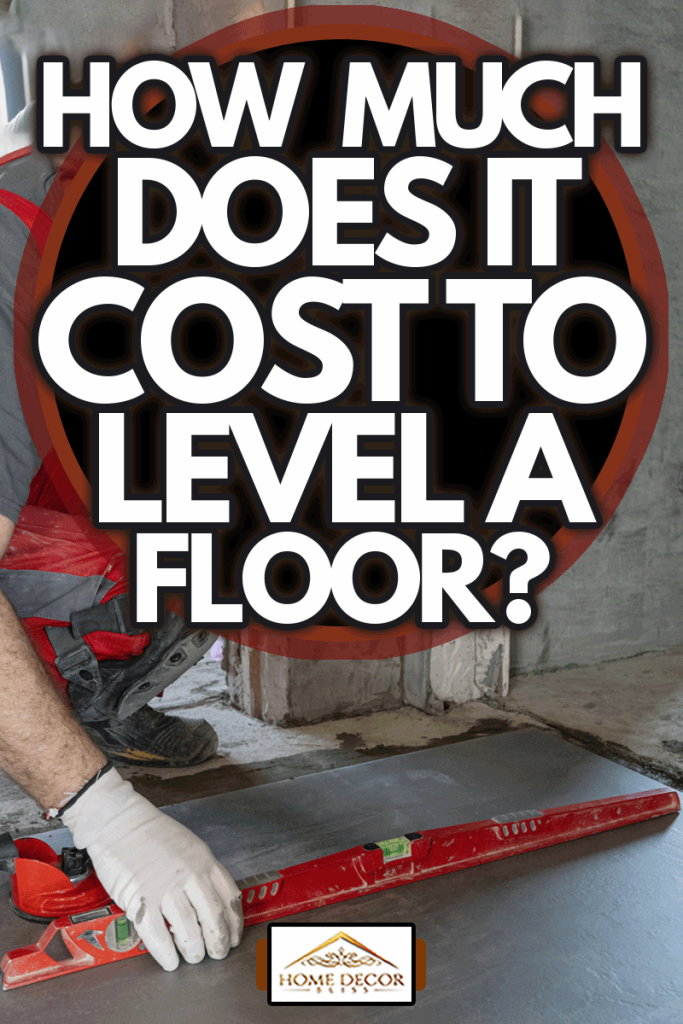 Professional tile worker measuring and leveling the floor with electric laser level, How Much Does It Cost To Level A Floor?