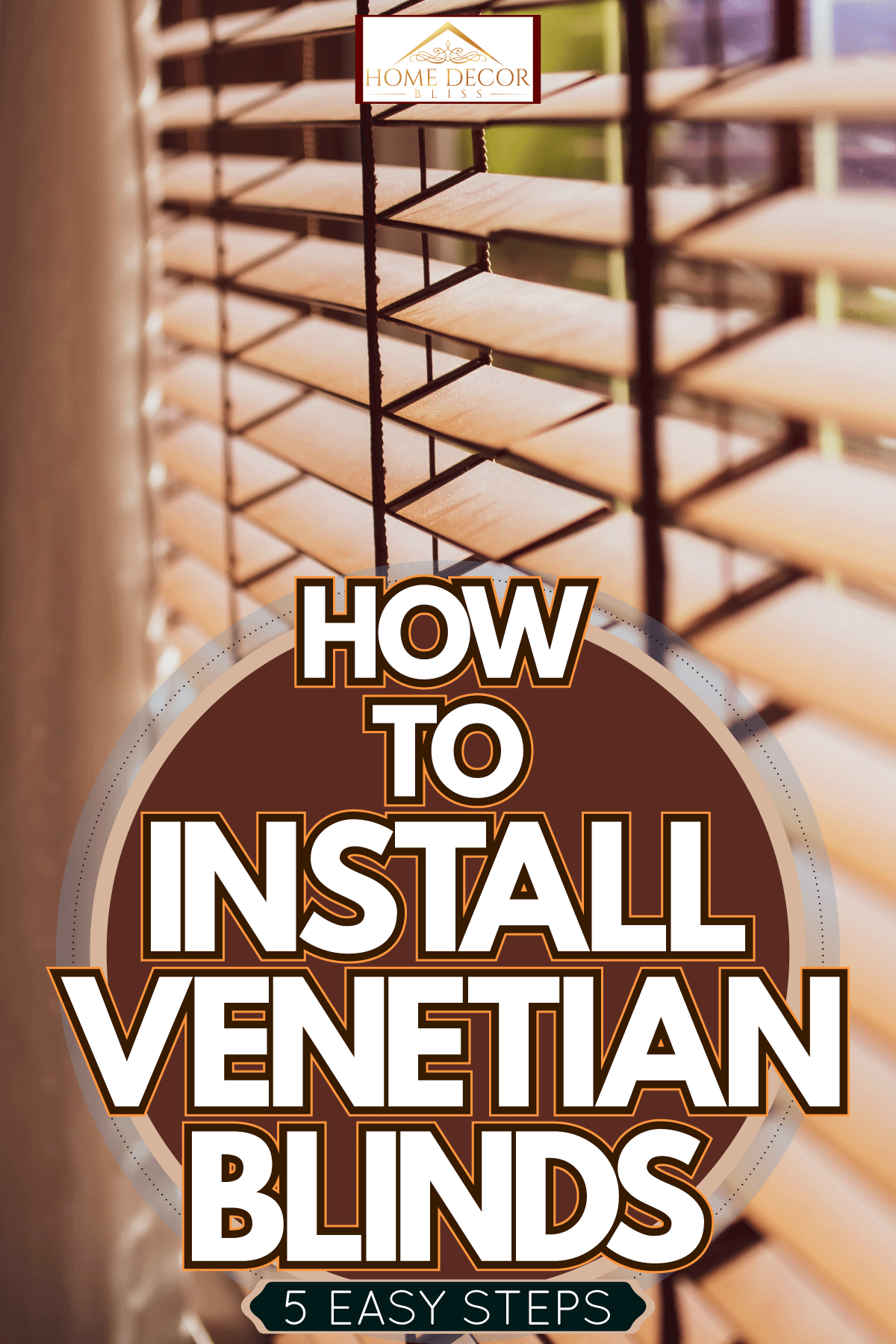 An off focus photo of venetian blinds, How To Install Venetian Blinds [5 Easy Steps]