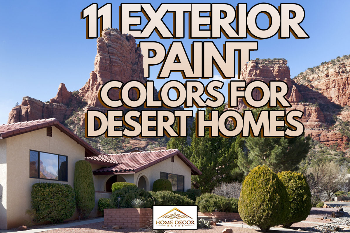 Sedona residence, Arizona, 11 Exterior Paint Colors For Desert Homes