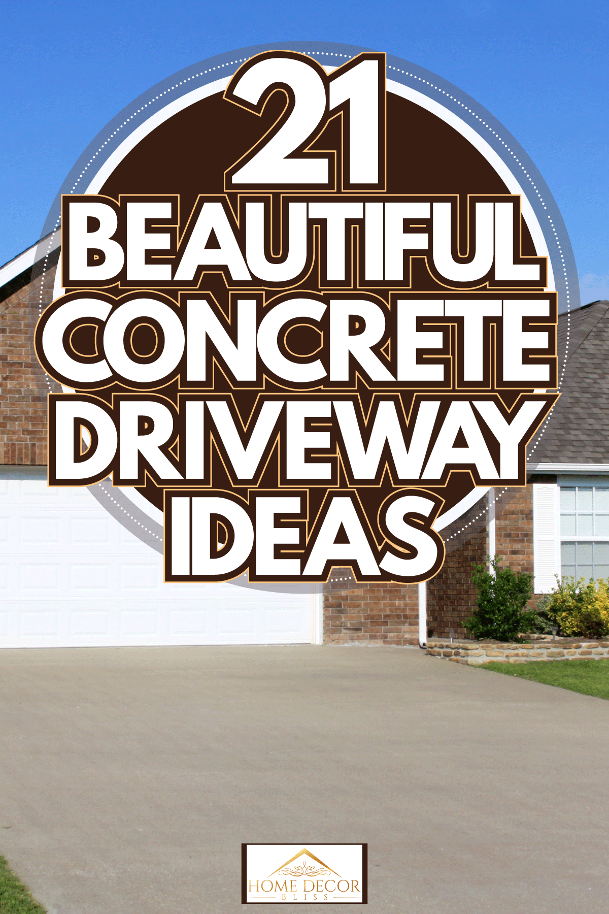 New Construction Generic Brick House with concrete driveway, 21 Beautiful Concrete Driveway Ideas