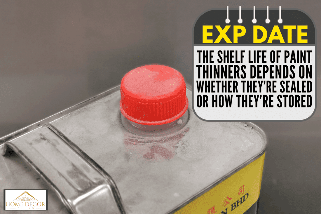 A can of unopened paint thinner, Does Paint Thinner Expire? [How Long Does It Last]