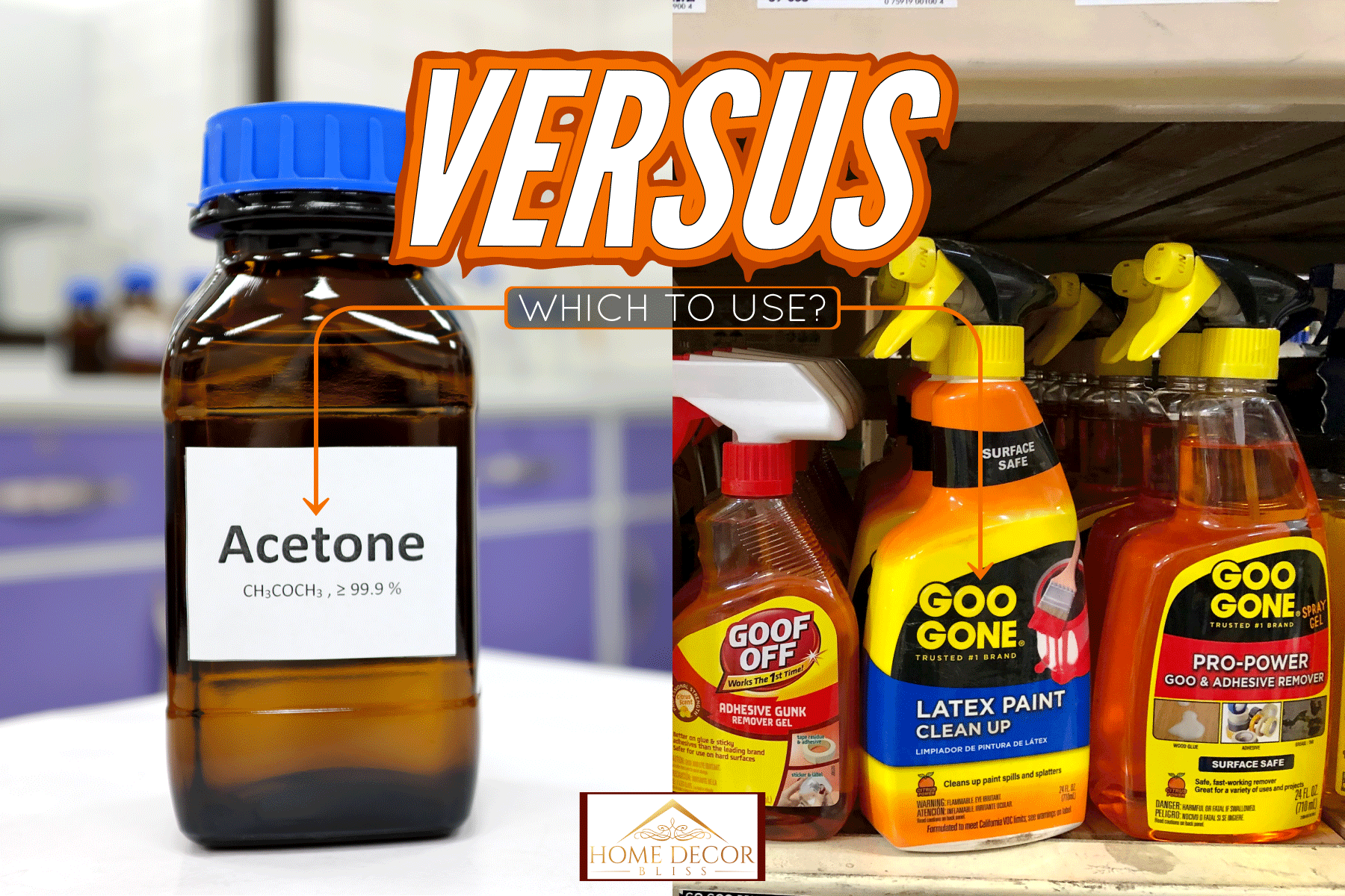 A collaged photo of an Acetone and Goo Gone products, Goo Gone Vs Acetone: Which To Use?