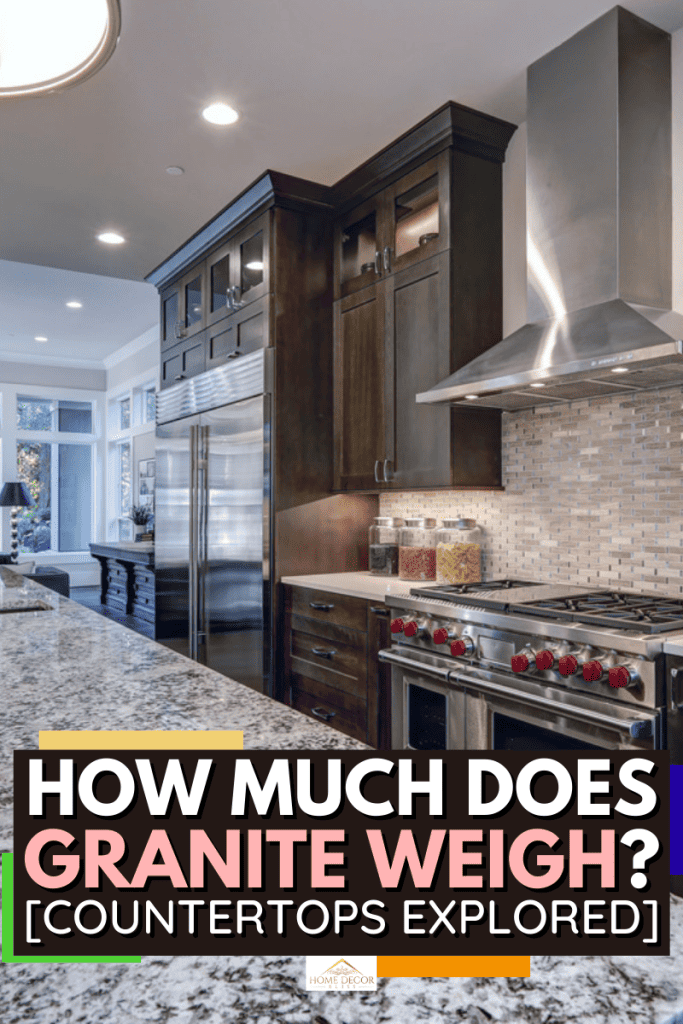 How Much Does Granite Weigh Countertops Explored