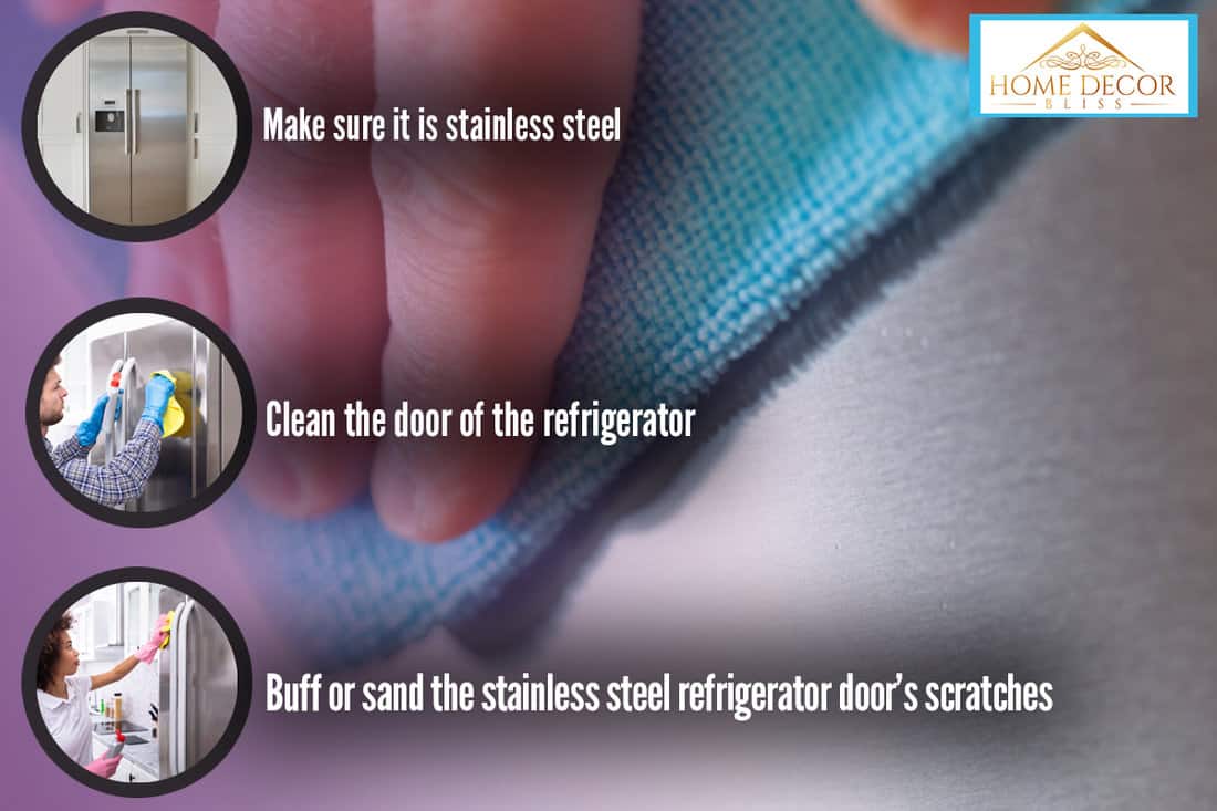 Clean stainless steel, How To Eliminate Scratches From Refrigerators