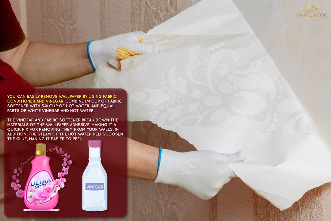 Do Fabric Softener And Vinegar Remove Wallpaper Easily? [And How To]