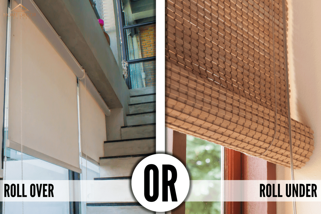 collab photo of a roll over roller shade or a roll under roller shade, Do Roller Shades Roll Over Or Under?