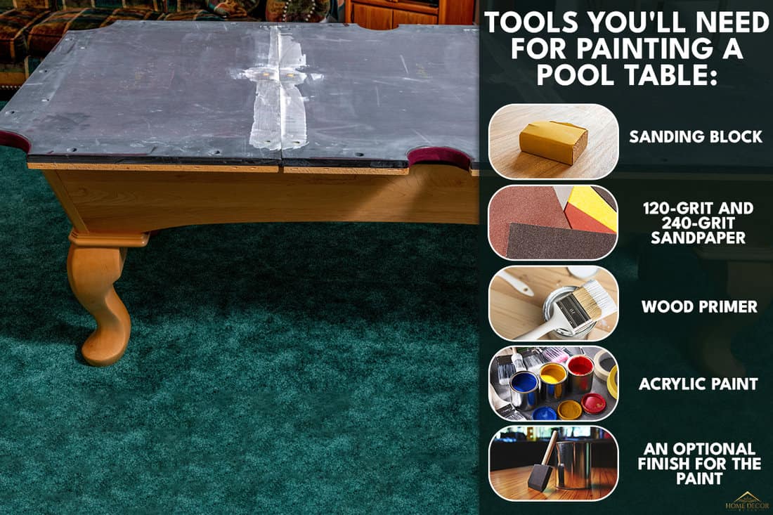 TOOLS YOU'LL NEED FOR PAINTING A POOL TABLE