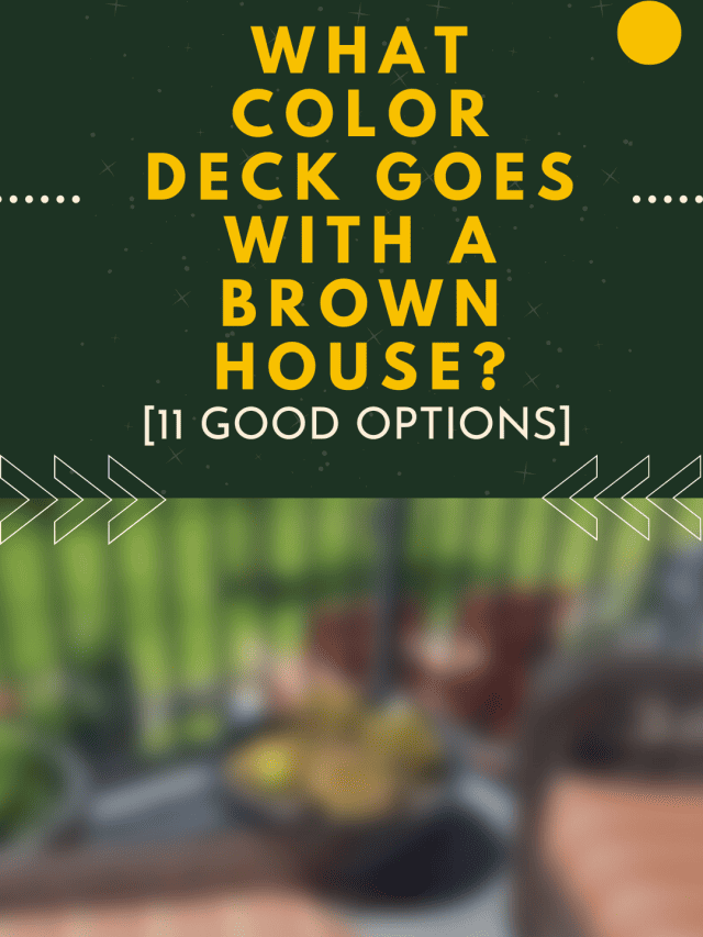 What Color Deck Goes With A Brown House? [11 Good Options] (3)