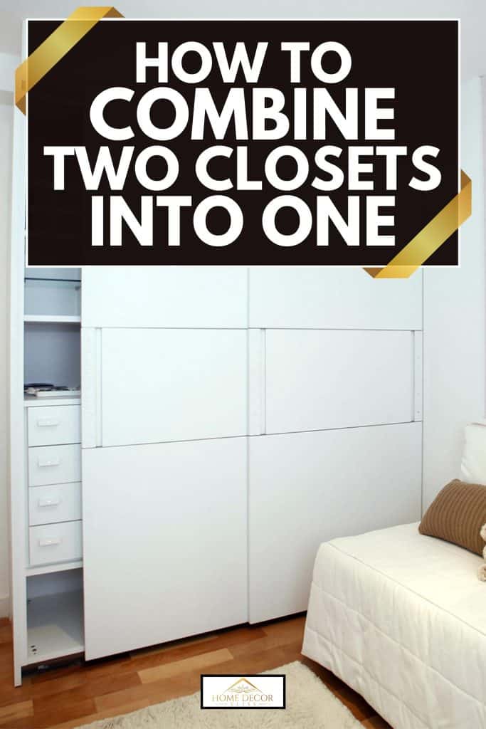 Closet with two sliding doors, Closet Fusion: The Ultimate Guide to Combining Two Closets into One